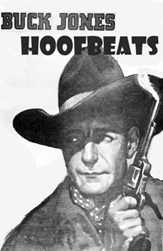 Buck Jones Hoofbeats