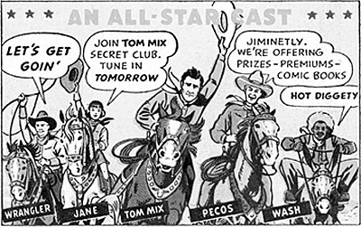 Advertising cartoon panel from Sunday newspaper showing Wrangler, Jane, Tom Mix, Pecos and Wash.