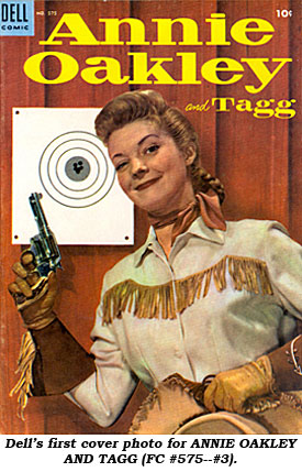 Dell's first cover photo for ANNIE OAKLEY AND TAGG (FC #575--#3)