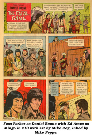 Fess Parker as Daniel Boone with Ed Ames as Mingo in #10 with art by Mike Roy, inked by Mike Peppe.