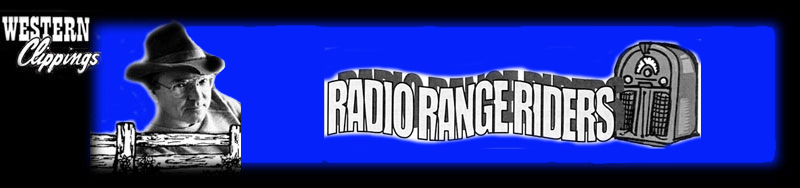 Radio Range Riders by Boyd Magers