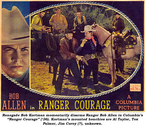 Renegade Bob Kortman momentarily disarms Ranger Bob Allen in Columbia's "Ranger Courage" ('36). Kortman's mounted henchies are Al Taylor, Tex Palmer, Jim Corey (?), unknown.