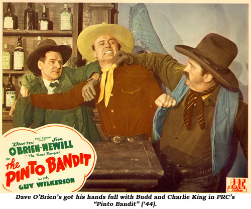 Dave O'Brien's got his hands full with Budd and Charlie King in PRC's "Pinto Bandit" ('44).