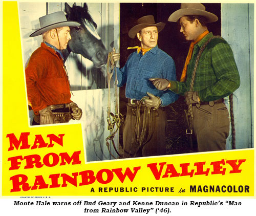 Monte Hale warns off Bud Geary and Kenne Duncan in Republic's "Man from Rainbow Valley" ('46).