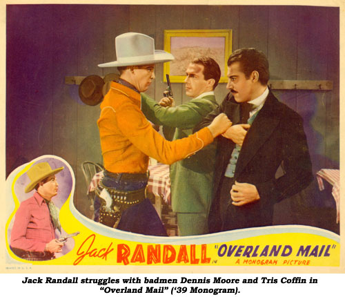 Jack Randall struggles with badmen Dennis Moore and Tris Coffin in "Overland Mail" ('39 Monogram).