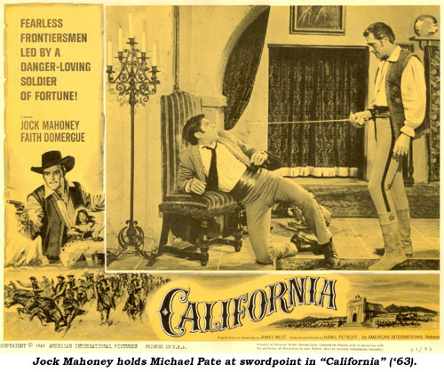 Jock Mahoney holds Michael Pate at swordpoint in "California" ('63).