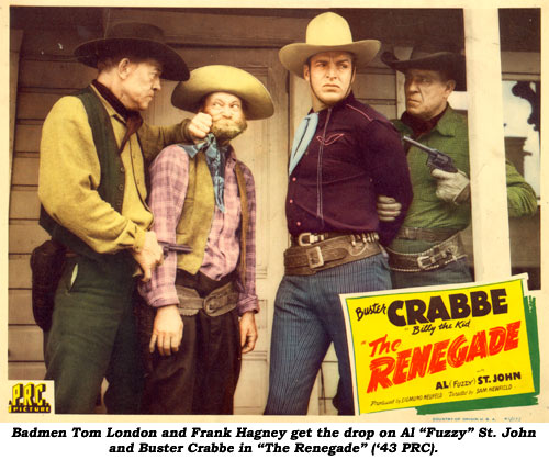 Badmen Tom London and Frank Hagney get the drop on Al "Fuzzy" St. John and Buster Crabbe in "The Renegade" ('43 PRC).