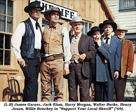 (L-R) James Garner, Jack Elam, Henry Morgan, Walter Burke, Henry Jones, Willis Bouchey in "Support Your Local Sheriff" ('69).