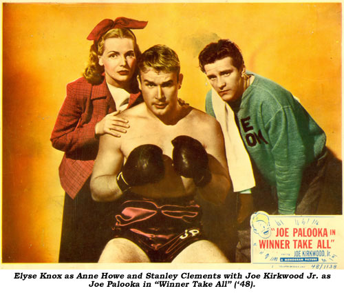 Elyse Knox as Anne Howe and Stanley Clements with Joe Kirkwood Jr. as Joe Palooka in "Winner Take All" ('48).