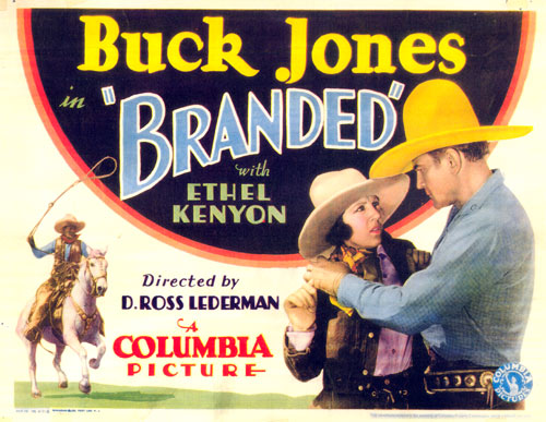 Title card to "Branded" starring Buck Jones and Ethel Kenyon.