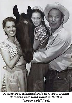 Frances Dee, Highland Dale as Gypsy, Donna Corcoran and Ward Bond in MGM's "Gypsy Colt" ('54).