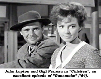 John Lupton and Gigi Perreau in "Chicken", an excellent episode of "Gunsmoke" ('64).