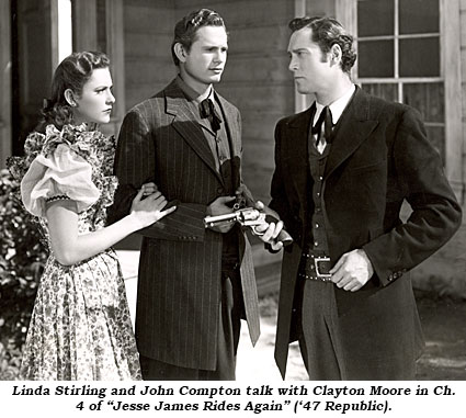 Linda Stirling and John Compton talk with Clayton Moore in Ch. 4 of "Jesse James Rides Again" ('47 Republic).