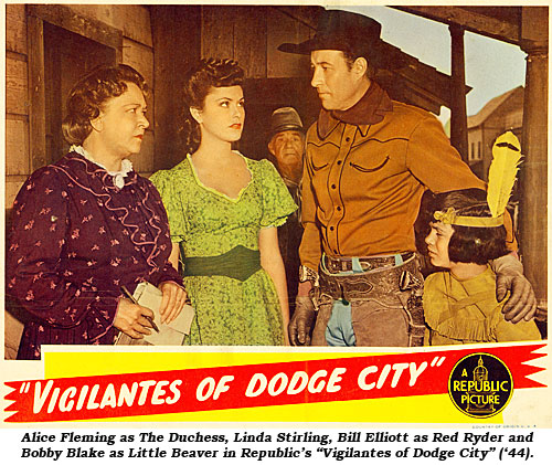 Alice Fleming as The Duchess, Linda Stirling, Bill Elliott as Red Ryder and Bobby Blake as Little Beaver in Republic's "Vigilantes of Dodge City" ('44).