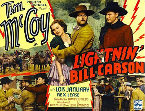 Title Card for "Lightnin' Bill Carson" starring Tim McCoy and Lois January.