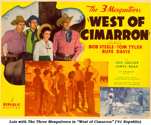 Lois with The Three Mesquiteers in "West of Cimarron" ('41 Republic).