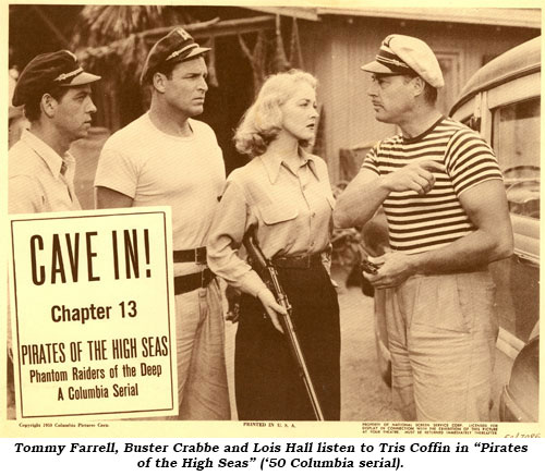Tommy Farrell, Buster Crabbe and Lois Hall listen to Tris Coffin in "Pirates of the High Seas" (50 Columbia serial).