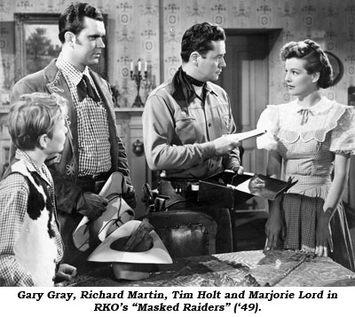 Gary Gray, Richard Martin, Tim Holt and Marjorie Lord in RKO's "Masked Raiders" ('49).