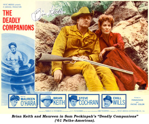 Biran Keith and Maureen in Sam Peckinpah's "Deadly Companions" ('61 Pathe-American).