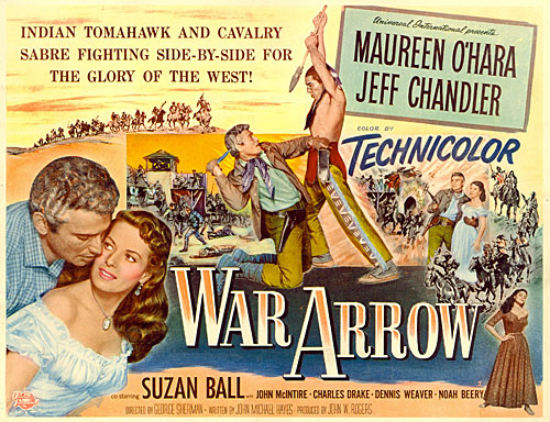 Title Card from "War Arrow" starring Jeff Chandler and Maureen O'Hara.