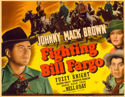 Title card for Johnny Mack Brown's "Fighting Bill Fargo" co-starring Nell O'Day.