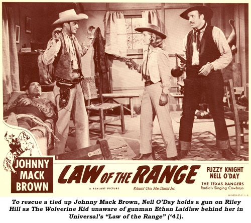 To rescue a tied up Johnny Mack Brown, Nell O'Day holds a gun on Riley Hill as The Wolverine Kid, unaware of gunman Ethan Laidlaw behind her in Universal's "Law of the Range" ('41).