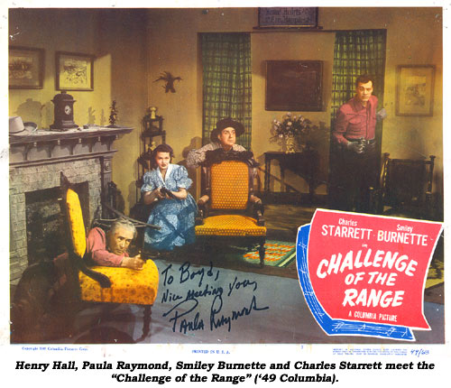 Henry Hall, Paula Raymond, Smiley Burnette and Charles Starrett meet the "Challenge of the Range" ('49 Columbia).
