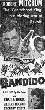 Movie ad for "Bandido" starring Robert Mitchum and Ursula Thiess.