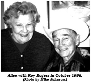 Alice with Roy Rogers in October 1996. (Photo by Mike Johnson.)