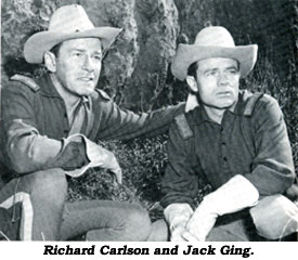 Richard Carlson and Jack Ging.
