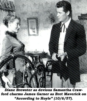 Diane Brewster as devious Samantha Crawford charms James Garner as Bret Maverick on "According to Hoyle" (10/6/57).