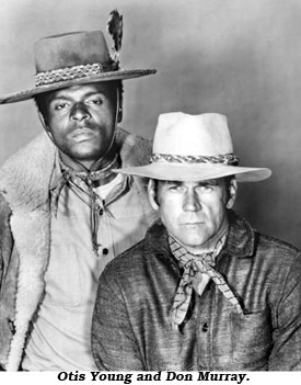 Otis Young and Don Murray.