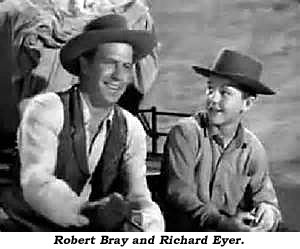 Robert Bray and Richard Eyer.