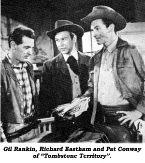 Gil Rankin, Richard Eastham and Pat Conway of "Tombstone Territory".