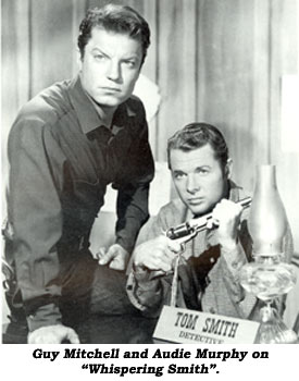Guy Mitchell and Audie Murphy on "Whispering Smith".