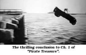 The thrillng conclusion to Ch.1 of "Pirate Treasure" as Richard Talmadge drives off a dock into the water.
