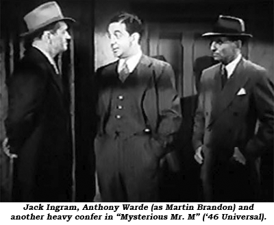 Jack Ingram, Anthony Warde (as Martin Brandon) and another heavy confer in "Mysterious Mr. M" ('46 Universal).