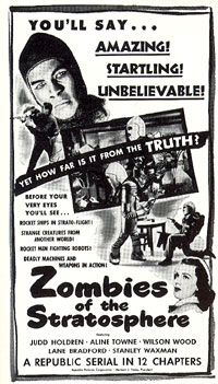 Newspaper ad for "Zombies of the Stratosphere" serial.