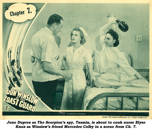 June Duprez as The Scorpion's spy, Tasmia, is about to conk nurse Elyse Knox as Winslow's friend Mercedes Colby in a scene from Ch. 7.