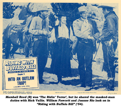 Marshall Reed (r) was 'The Ridin' Terror', but he shared the masked-man duties with Rick Vallin. William Fawcett and Joanne Rio look on in "Riding with Buffalo Bill" ('54).