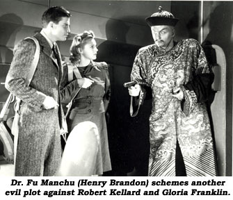 Dr. Fu Manchu (Henry Brandon) schemes another evil plot against Robert Kellard and Gloria Franklin.