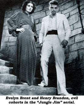 Evelyn Brent and Henry Brandon, evil co-horts in the "Jungle Jim" serial.