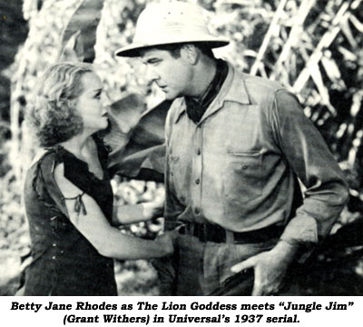Betty Jane Rhodes as The Lion Goddess meets "Jungle Jim" (Grant Withers) in Universal's 1937 serial.