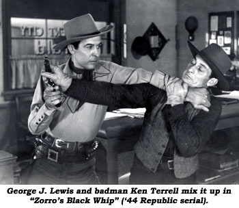 George J. Lewis and badman Ken Terrell mix it up in "Zorro's Black Whip" ('44 Republic serial).