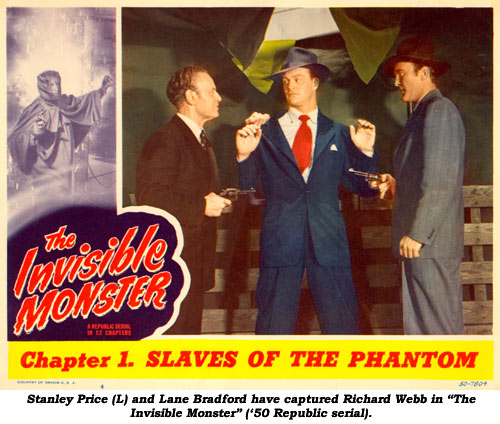 Stanley Price (L) and Lane Bradford have captured Richard Webb in "The Invisible Monster" ('50 Republic serial).