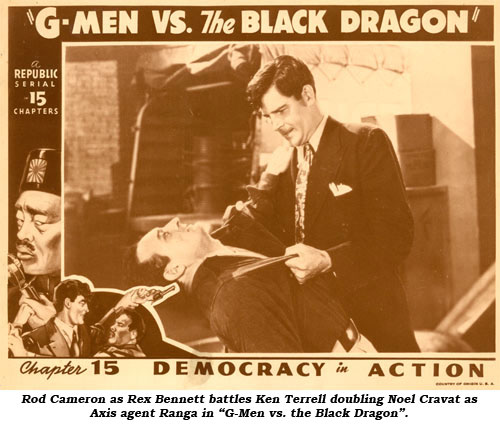 Rod Cameron as Rex Bennett battles Noel Cravat as Axis agent Ranga in "G-Men vs. the Black Dragon".