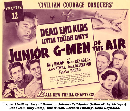 Lionel Atwill s the evil Baron in Universal's "Junior G-Men of the Air"--(l-r) Gabe Dell, Billy Hallop, Huntz Hall, Bernard Punsley, Gene Reynolds.