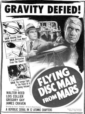 Newspaper ad for "Flying Disc Man From Mars" serial.