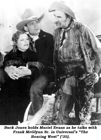 Buck Jones holds Muriel Evans as he talks with Frank McGlynn Sr. in Universal's "The Roaring West" ('35).