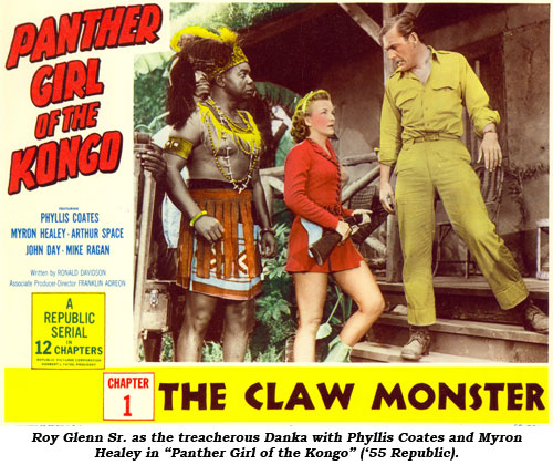 Roy Glenn Sr. as treacherous Danka with Phyllis Coates and Myron Healey in "Panther Girl of the Kongo" ('55 Republic).